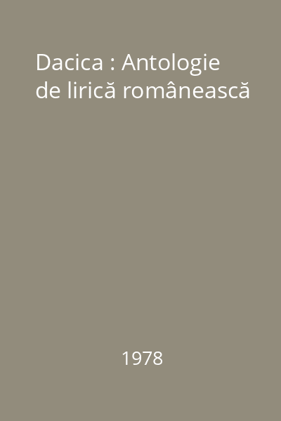 Dacica : Antologie de lirică românească