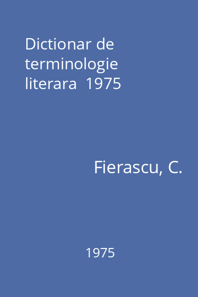 Dictionar de terminologie literara  1975
