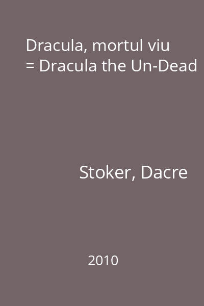 Dracula, mortul viu = Dracula the Un-Dead