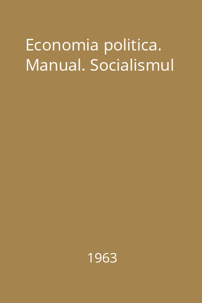 Economia politica. Manual. Socialismul