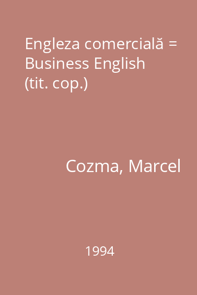 Engleza comercială = Business English (tit. cop.)