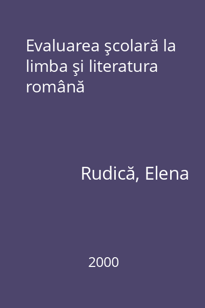 Evaluarea şcolară la limba şi literatura română