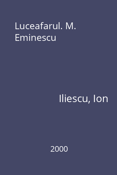 Luceafarul. M. Eminescu