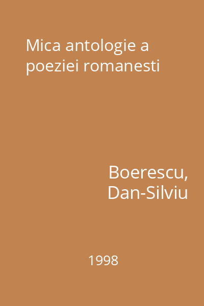 Mica antologie a poeziei romanesti