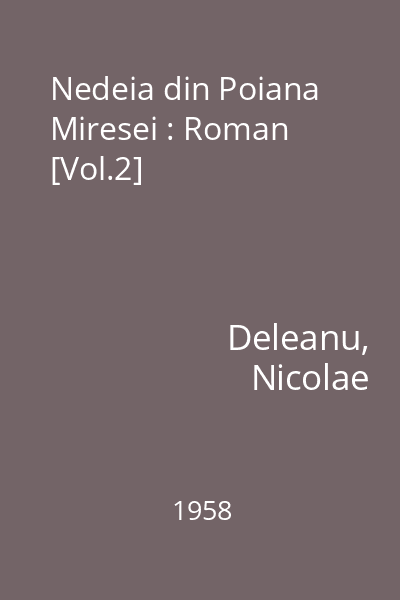 Nedeia din Poiana Miresei : Roman [Vol.2]
