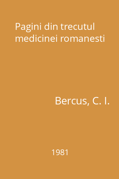 Pagini din trecutul medicinei romanesti