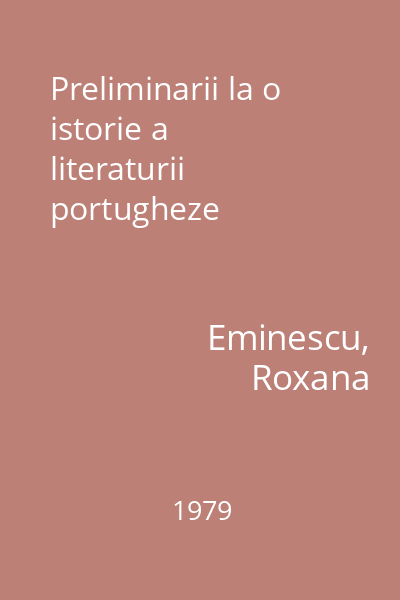 Preliminarii la o istorie a literaturii portugheze