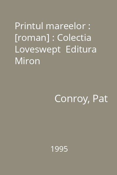 Printul mareelor : [roman] : Colectia Loveswept  Editura Miron