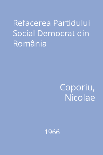 Refacerea Partidului Social Democrat din România