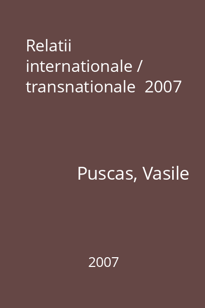 Relatii internationale / transnationale  2007
