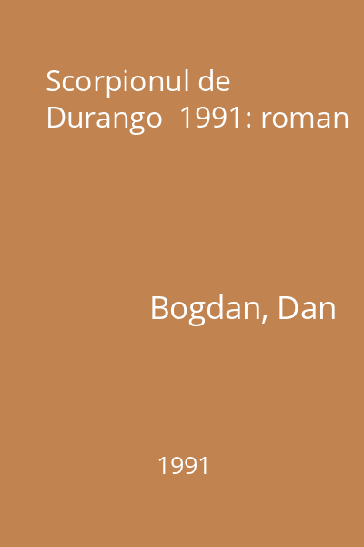 Scorpionul de Durango  1991: roman