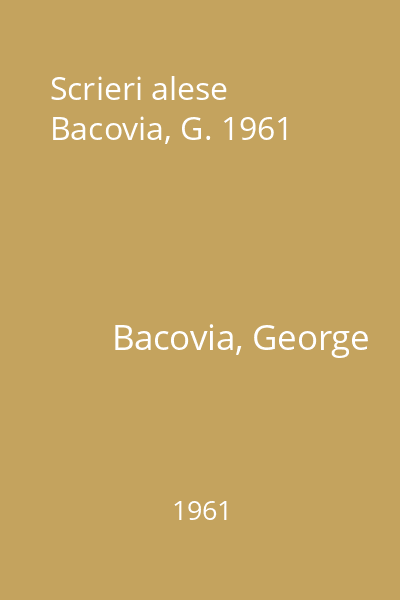 Scrieri alese  Bacovia, G. 1961