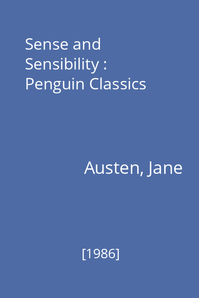 Sense and Sensibility : Penguin Classics