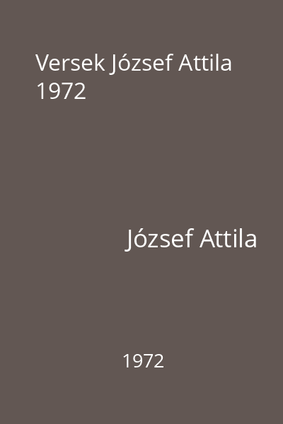 Versek József Attila 1972