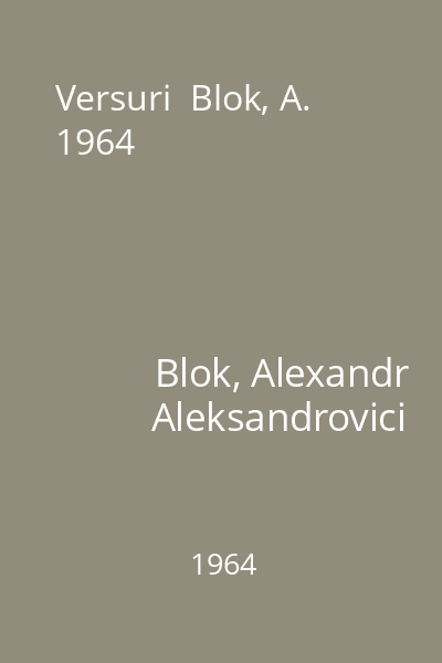Versuri  Blok, A. 1964