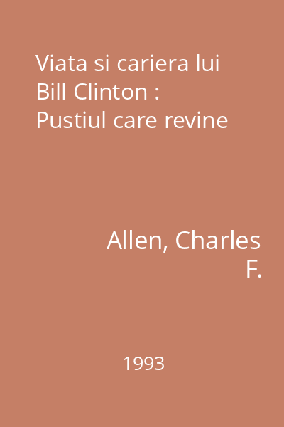 Viata si cariera lui Bill Clinton : Pustiul care revine