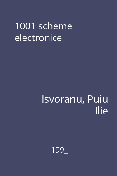 1001 scheme electronice