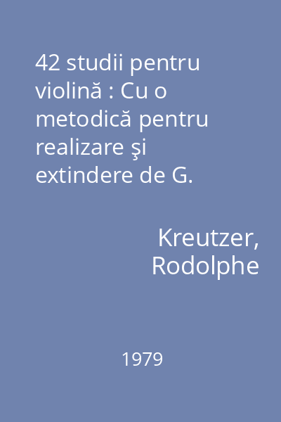42 studii pentru violină : Cu o metodică pentru realizare şi extindere de G. Avachian