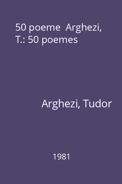 50 poeme  Arghezi, T.: 50 poemes