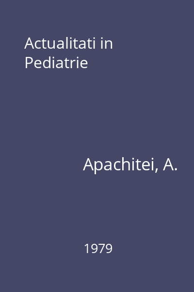 Actualitati in Pediatrie