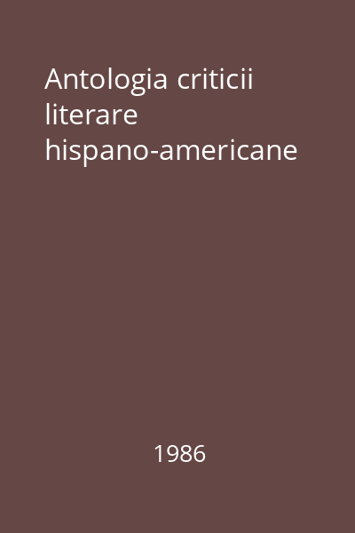 Antologia criticii literare hispano-americane