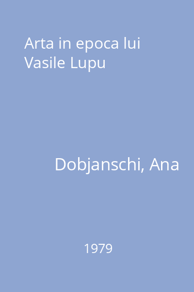 Arta in epoca lui Vasile Lupu