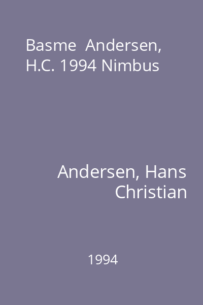 Basme  Andersen, H.C. 1994 Nimbus