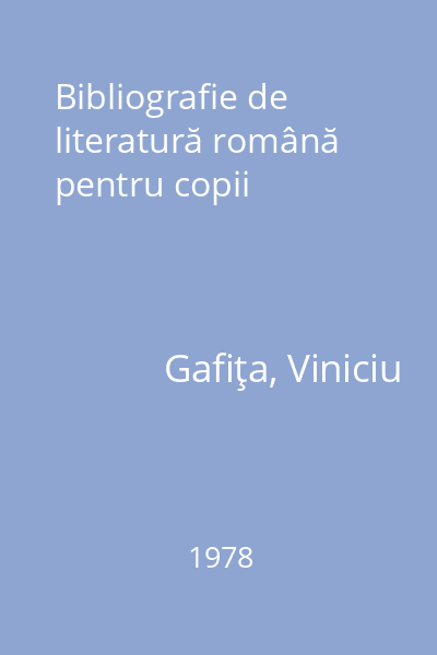 Bibliografie de literatură română pentru copii