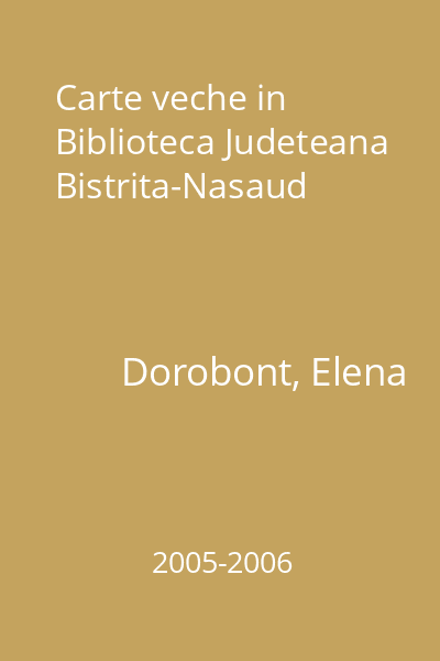 Carte veche in Biblioteca Judeteana Bistrita-Nasaud