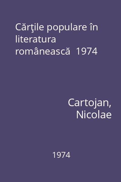 Cărţile populare în literatura românească  1974