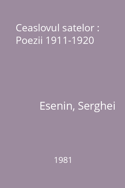 Ceaslovul satelor : Poezii 1911-1920