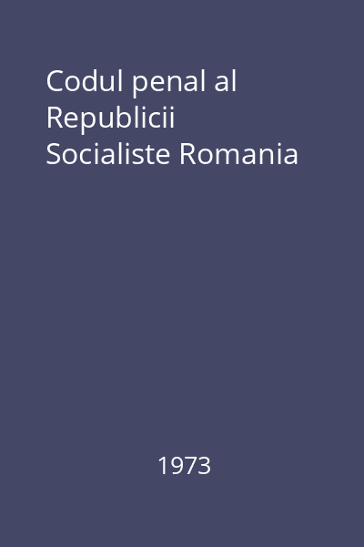 Codul penal al Republicii Socialiste Romania