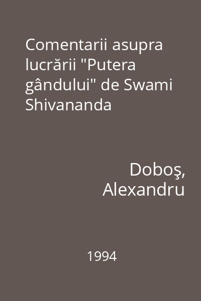 Comentarii asupra lucrării "Putera gândului" de Swami Shivananda