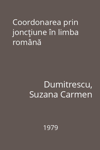 Coordonarea prin joncţiune în limba română