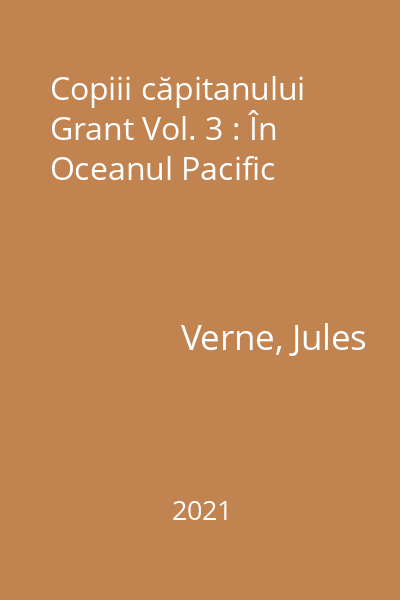 Copiii căpitanului Grant Vol. 3 : În Oceanul Pacific