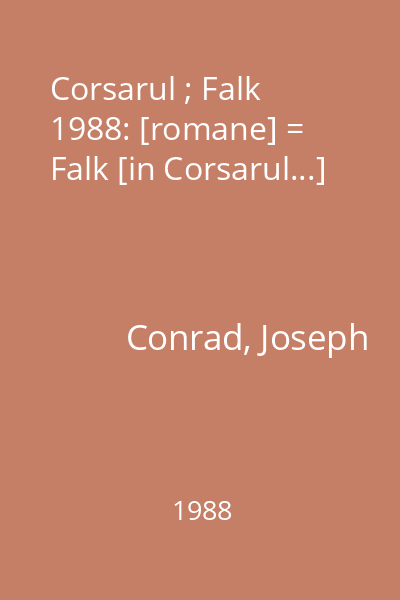 Corsarul ; Falk  1988: [romane] = Falk [in Corsarul...]