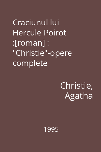Craciunul lui Hercule Poirot :[roman] : "Christie"-opere complete