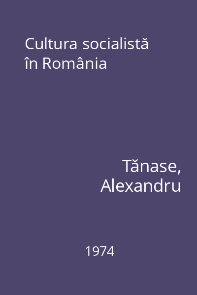 Cultura socialistă în România