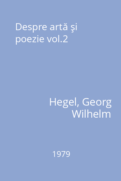 Despre artă şi poezie vol.2