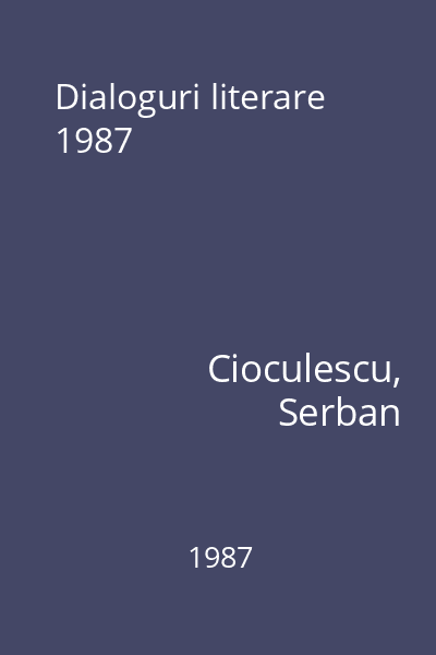 Dialoguri literare  1987
