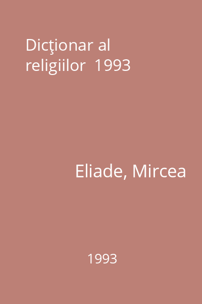 Dicţionar al religiilor  1993