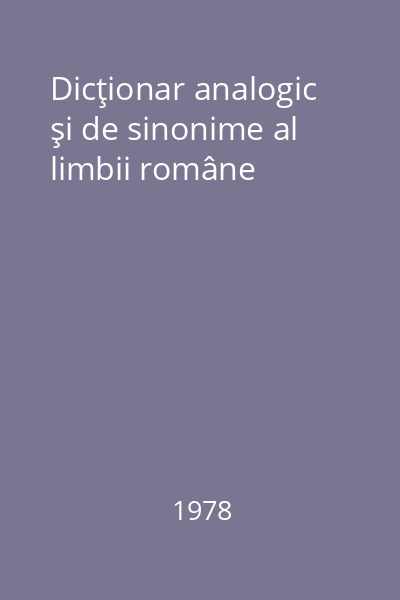 Dicţionar analogic şi de sinonime al limbii române