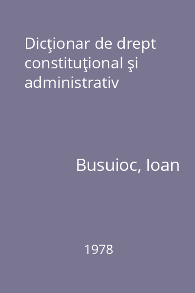 Dicţionar de drept constituţional şi administrativ