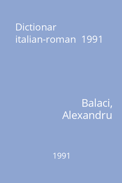 Dictionar italian-roman  1991