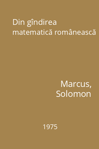Din gîndirea matematică românească