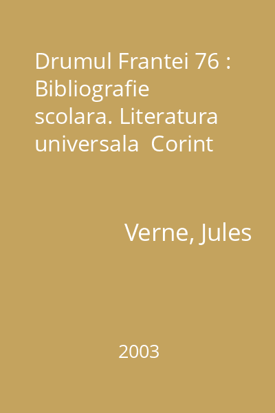 Drumul Frantei 76 : Bibliografie scolara. Literatura universala  Corint