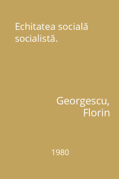 Echitatea socială socialistă.