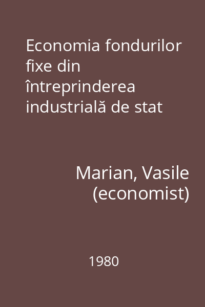 Economia fondurilor fixe din întreprinderea industrială de stat