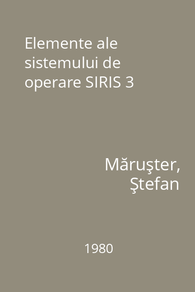 Elemente ale sistemului de operare SIRIS 3