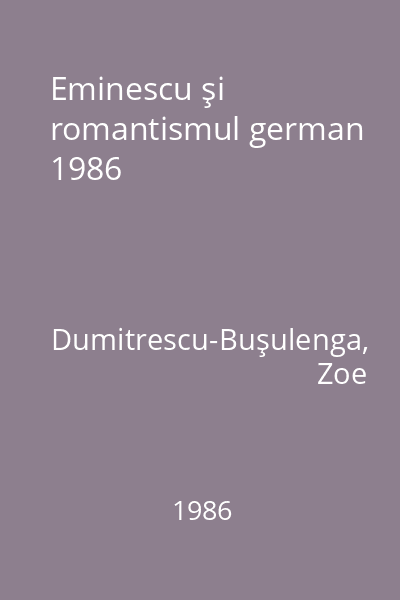 Eminescu şi romantismul german  1986